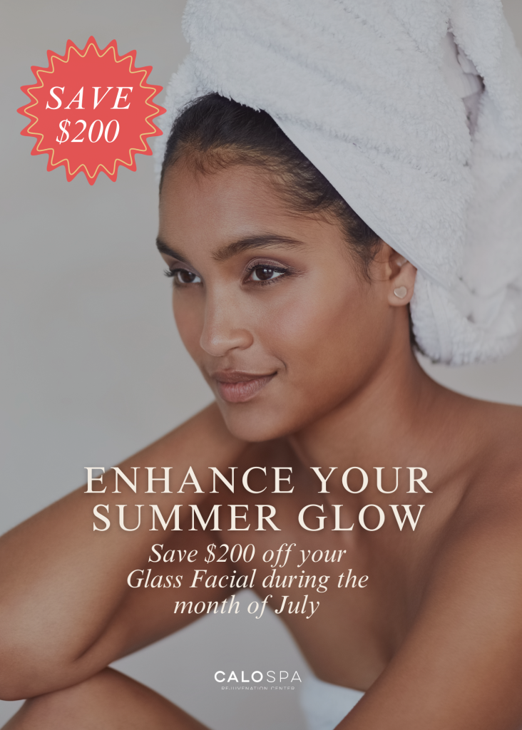 CaloSpa Floyds Knobs July 2025 special: save $200 off your Glass Facial at our Floyds Knobs location only now through July 31, 2025